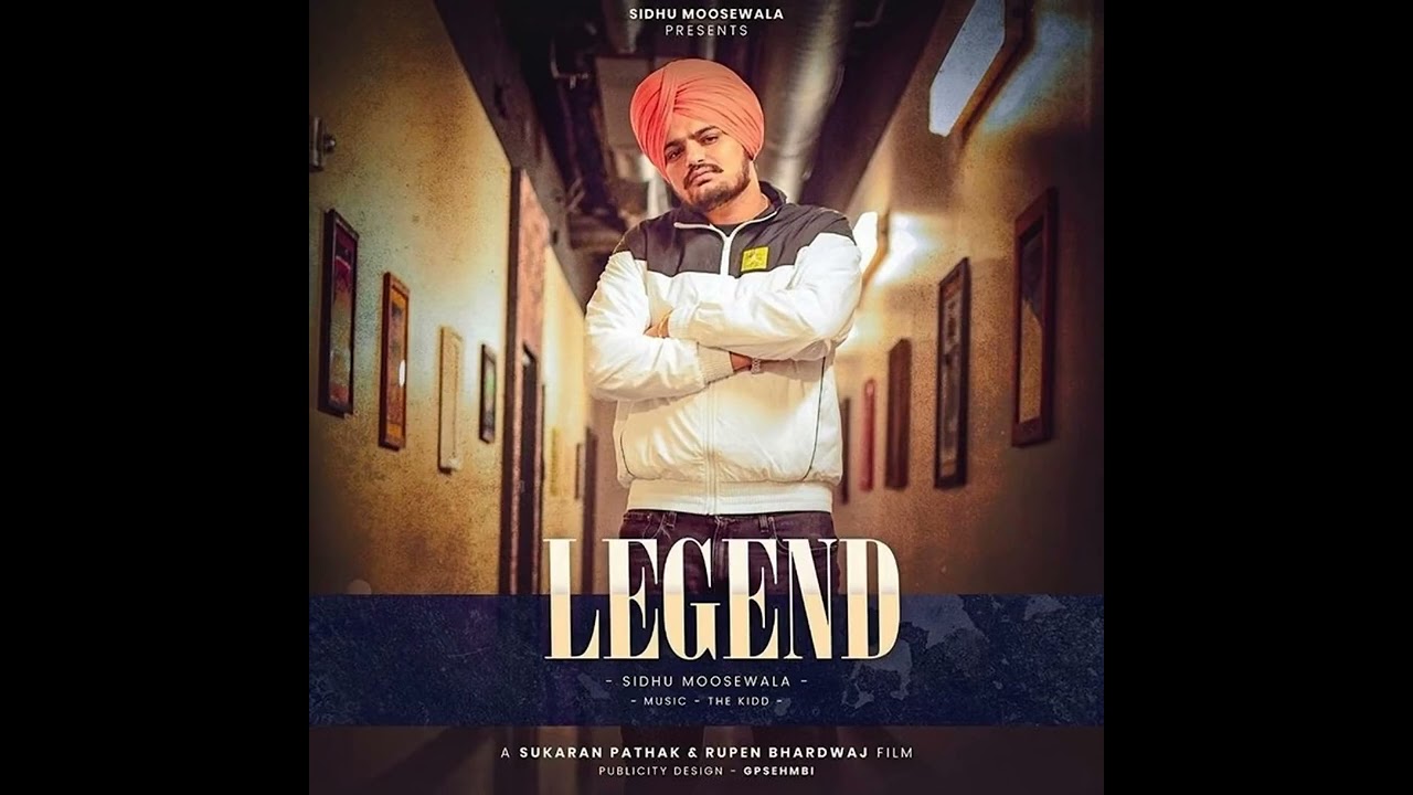 Legend Sidhu Moose Wala | Official Music Video