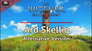 The Witcher 3: Wild Hunt - Ard Skellig (Alternative Remix Next Gen)