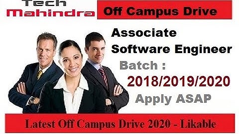 Tech Mahindra Off Campus Drive 2020 for Associate Software Engineer | For Freshers | Across India