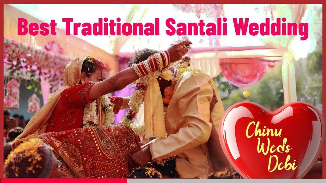 Best Santali Traditional Wedding Video