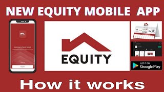 How Equity Mobile App Works |Equity Mobile App Full Guide | Why Equity Eazzy Baking App was removed? screenshot 2