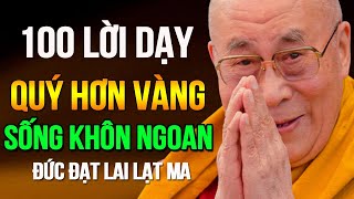 100 Lời Dạy Khôn Ngoan  Sâu Sắc Của Đức Đạt Lai Lạt Ma Sẽ Thay Đổi Cuộc Đời Bạn | Kingbooks