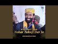 Mola Ghazi Maan Nokar Tuhnji Dar Jo Mola Ghazi Maan Nokar Tuhnji Dar Jo
