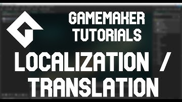 GameMaker tutorials - Game Localization and Translation