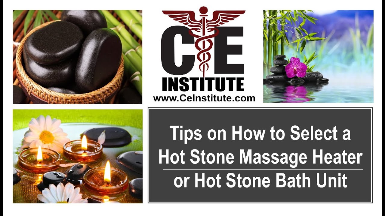 Tips on How to Select a Hot Stone Massage Heater or Hot Stone Bath Unit