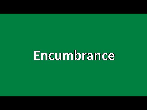Encumbrance Meaning