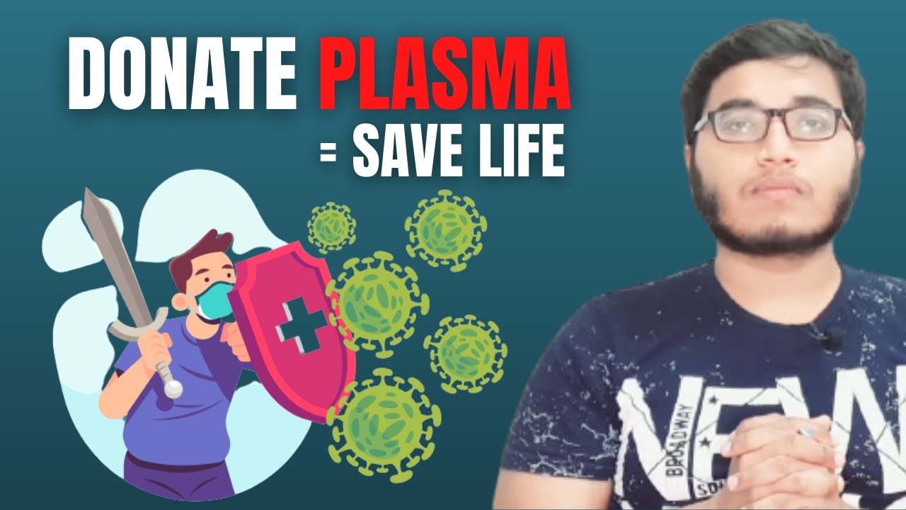 Plasma donation process in hindi Plasma kya hota hai Plasma therapy for corona treatment