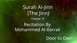 Surah Al-Jinn (The Jinn) Mohammed Al-Barrak  Quran Recitation