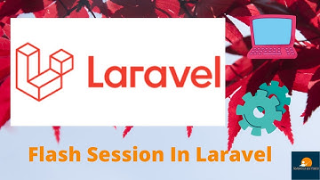 Flash Session In Laravel