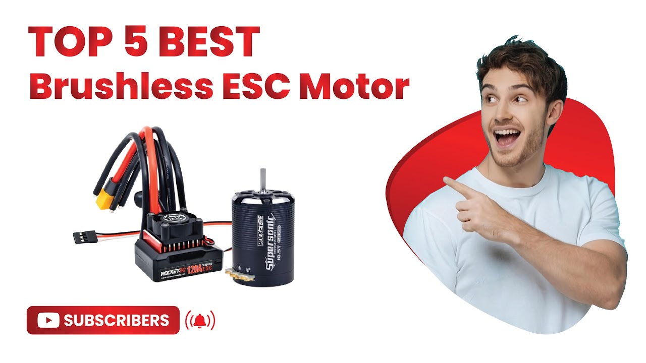 Top 5 Best Brushless ESC Motor in 2025