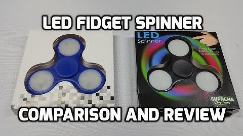 LED Fidget Spinner Review and Comparison (from Amazon)