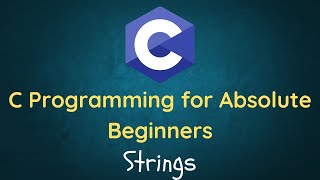 C Language Tutorial for Beginners - 20 - Strings