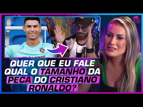 REVELANDO DETALHES DO CASO COM O JOGADOR CRISTIANO RONALDO - ANDRESSA URACH