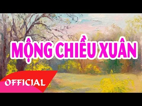 Mộng Chiều Xuân | Nhạc Không Lời - Nhạc Hòa Tấu Hay Nhất | Nhạc Xuân Nhạc Tết 2017 Hay Mới Nhất