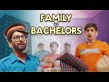 Family vs bachelors  funcho
