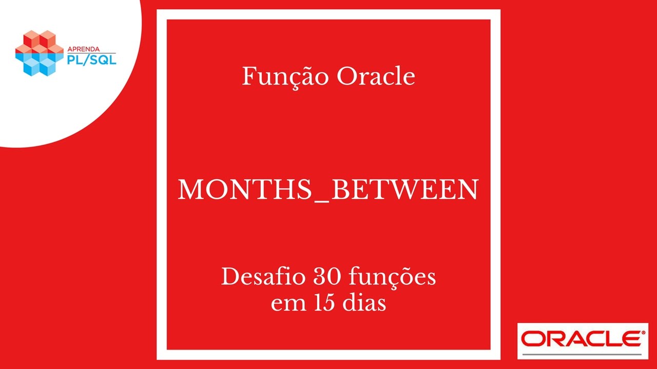 Months between. Between Oracle. Between в Oracle с датами.