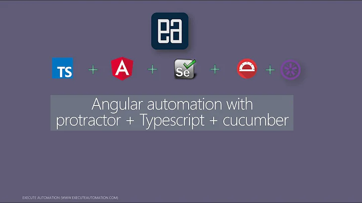 Page Object Models with Protractor + Typescript and Cucumber