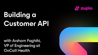 Building a Customer API - Arsham Faghihi of OnCall Health screenshot 1