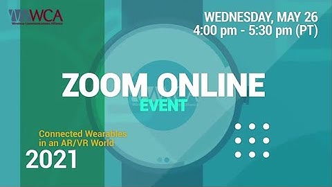 Event Video - IoT Application Series: Connected Wearables in an AR / VR World