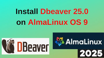 Install DBeaver 25 on AlmaLinux 9 and Connect to PostgreSQL & MySQL! | 2025 Updated