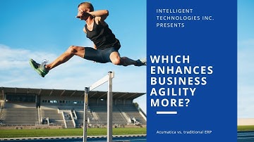 Which Enhances Business Agility More?