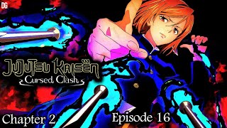 Jujutsu Kaisen Cursed Clash Chapter-2 || Ep-16 Pushing Forward Part-1 || No commentary walkthrough