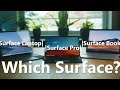 Which Surface Should You Buy? - The User Experience of the Surface Family