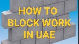 Block Work In Uae