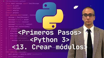 Primeros Pasos en Python 13. ¡Crea tus Propios Módulos en Python! 🛠️ Organiza Tu Código como un Pro