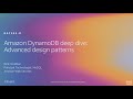AWS re:Invent 2019: [REPEAT 1] Amazon DynamoDB deep dive: Advanced design patterns (DAT403-R1)