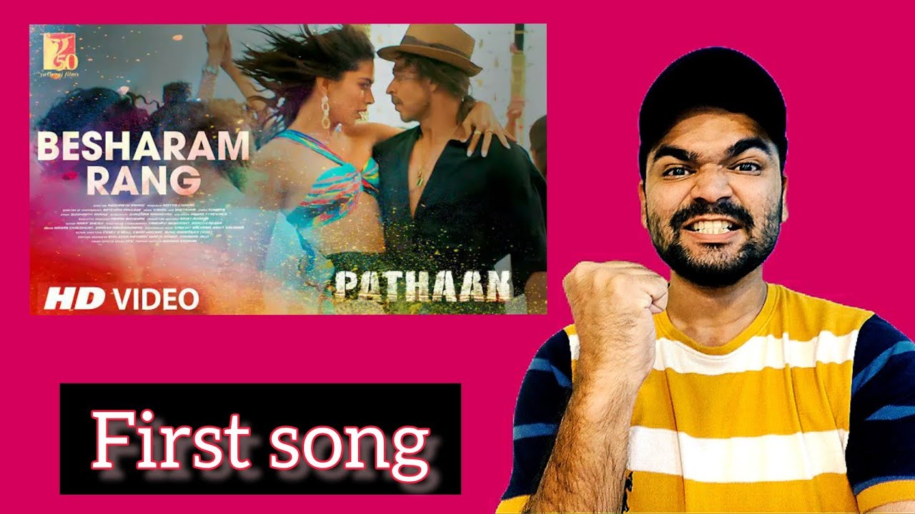 Basaram Rang Pathaan First Song Besharam Rang - YouTube
