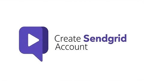 HOW TO CREATE SENDGRID ACCOUNT   EFFICIENT METHOD
