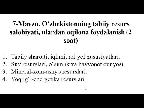 Video: Tabiiy resurs salohiyati va uning jahon iqtisodiyoti uchun ahamiyati