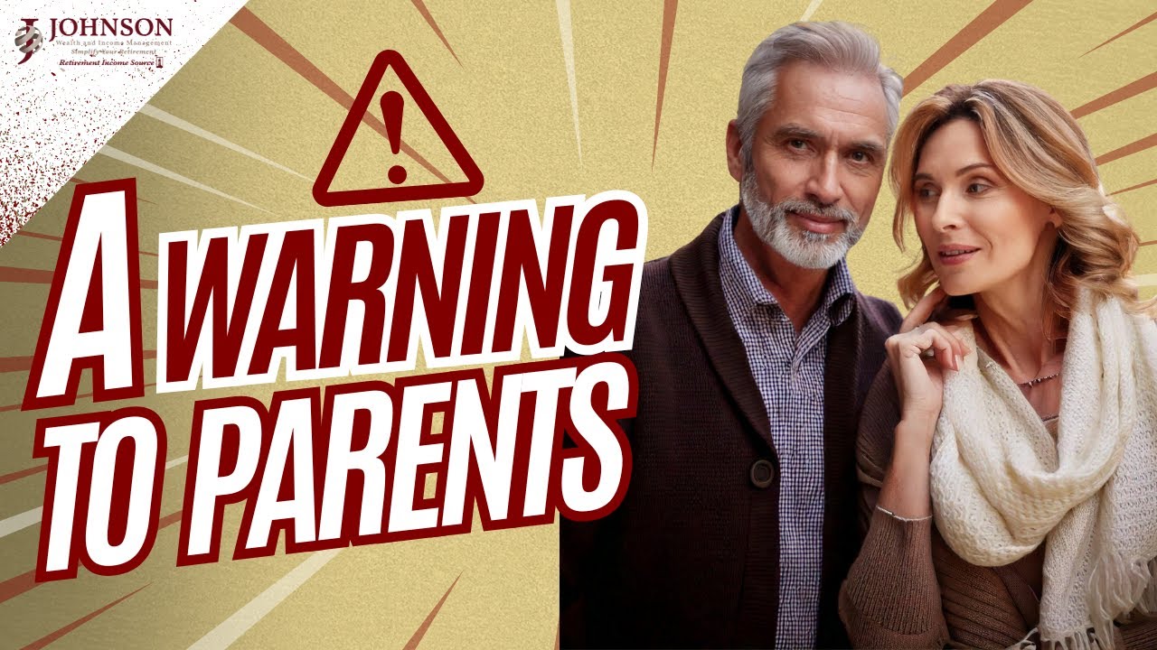 A Crucial Warning to Parents Protecting Your Family's Financial Future