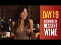 Definition of Dessert Wine - Day 19