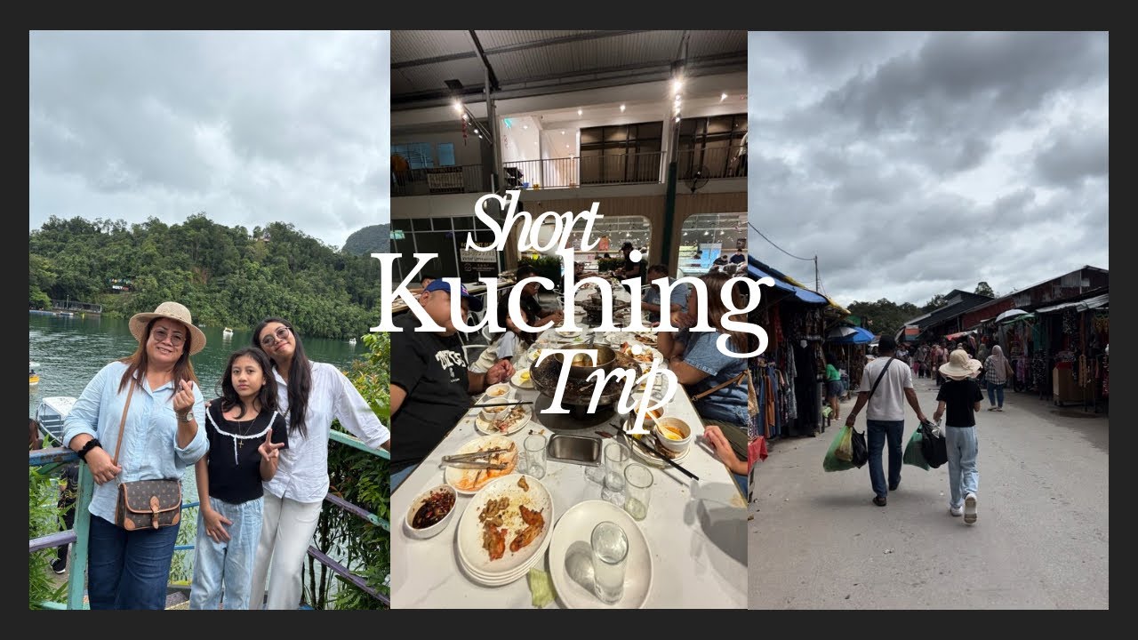 Kuching Short Trip | Pasar Serikin | Tasik Biru | The Kitchen BBQ & Steamboat | 3rd January 2026