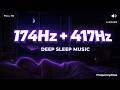 174Hz + 417Hz Deep Sleep Music | No Ads, No Headphones | Lullaby Frequencies for Deep Rest 4 Hours 🔊