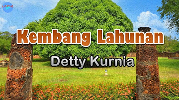 Kembang Lahunan - Detty Kurnia (lirik Lagu)  ~ layung langit mimiti ngaleungit