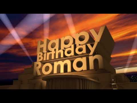 Happy Birthday Roman
