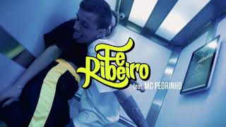 Fe Ribeiro- Do Jeito Que Você Quiser part. MC Pedrinho (Prod. Passos...