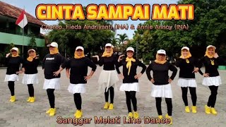 CINTA SAMPAI MATI | CHOREO. FIEDA ANDRIYANTI (INA) & ANNIE ANNOY (INA) | SANGGAR MELATI LINE DANCE