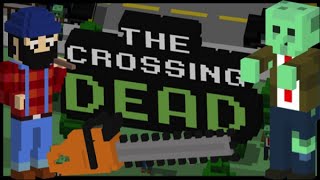 WALKING DEAD + CROSSY ROAD! | Crossing Dead: Gameplay! screenshot 5