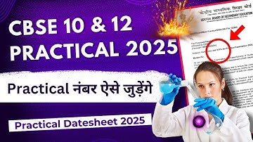 CBSE Practical Exam datesheet 2025 🤩 | CBSE 12 practical exam 2025 | CBSE 10th practical exam 2025