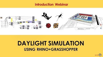 Introduction Webinar | Daylight Simulation using Rhino + Grasshopper