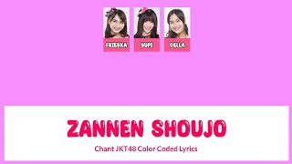 JKT48 - Zannen Shoujo (Gadis yang Celaka) Chant Color Coded Lyrics