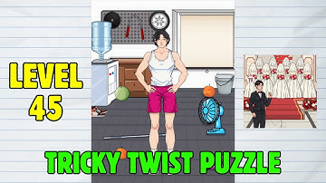 Tricky Twist Puzzle Game Level 45: Help Him Challenge His Limits Solution