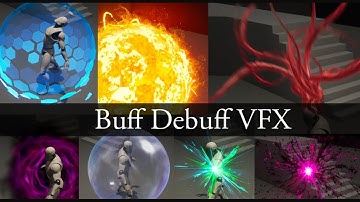 UE5  Buff DeBuff VFX( Glitch . Sun . Bubble . Tentacle etc..)