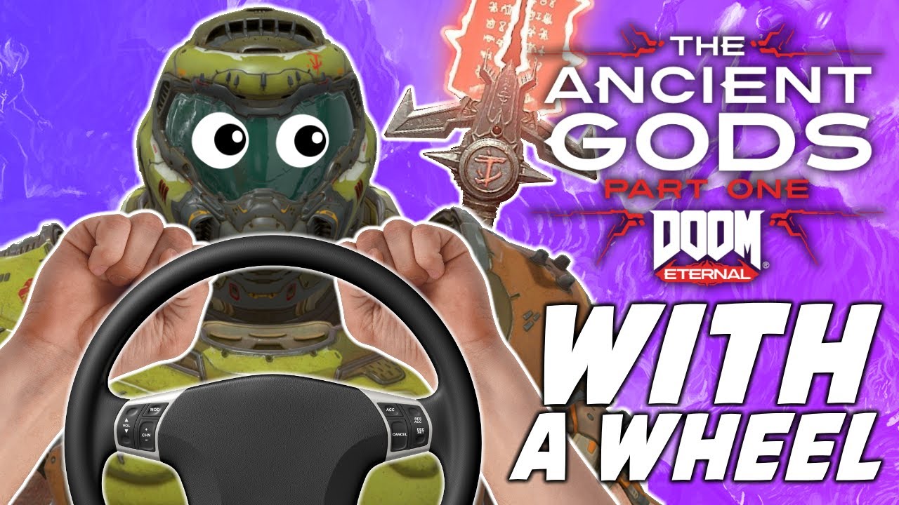 Can You Beat DOOM Eternal: TAG 1 With a Steering Wheel?