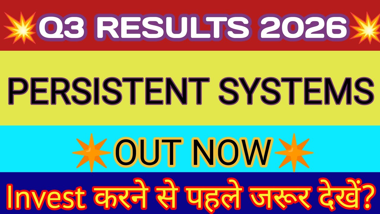 Persistent Q3 Results 2026 🔴 Persistent Systems Results 🔴 Persistent Share Latest News 🔴 Persistent