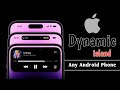 How To Make an iPhone Dynamic Island in Any Android Phone | Dynamic Island